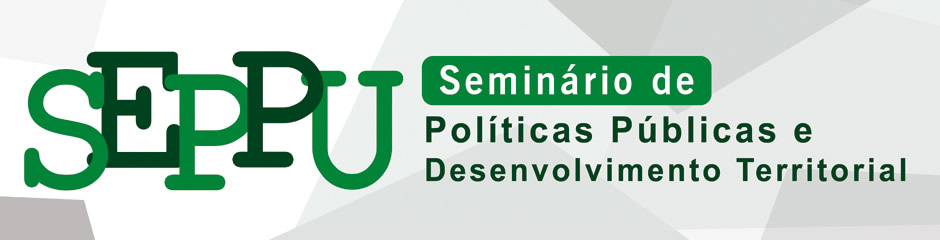 I Seminário de Políticas Públicas e Desenvolvimento Territorial - SEPPU