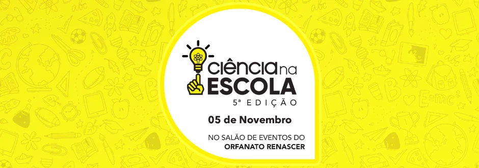 Ciência na Escola - 5ª Edição