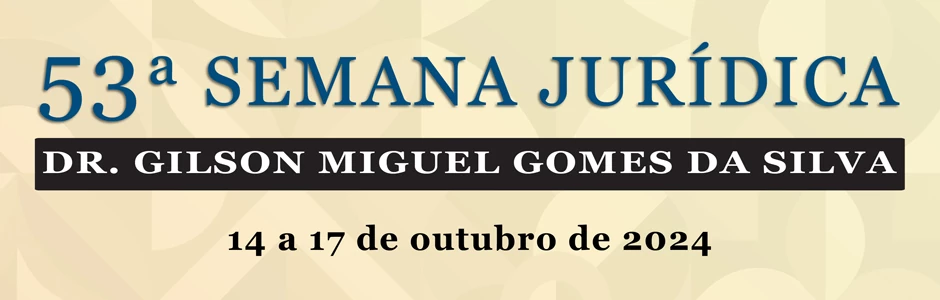 52ª Semana Jurídica