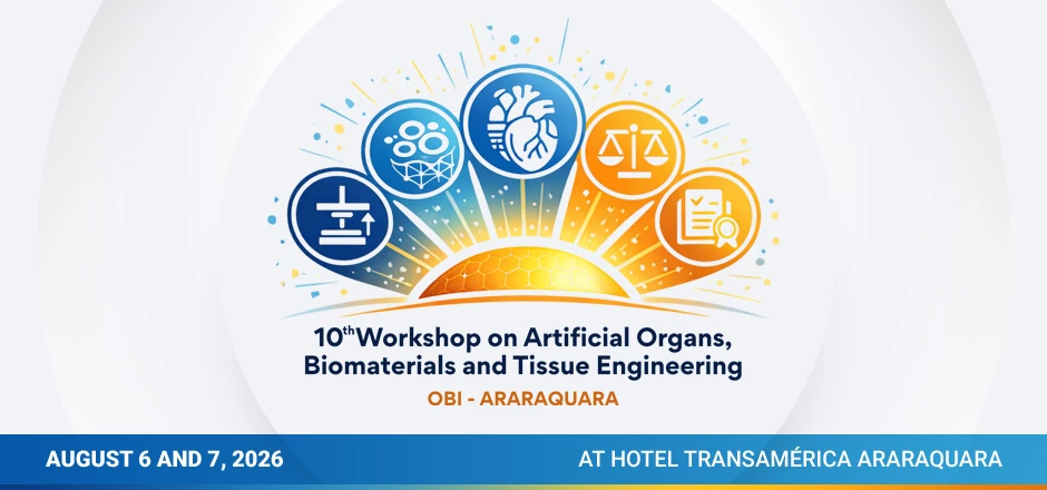 10th Workshop on Artificial Organs, Biomaterials and Tissue Engineering