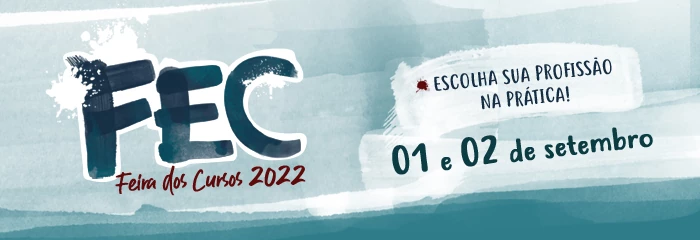 Banner de divulgação da FEC - Feira dos Cursos 2022