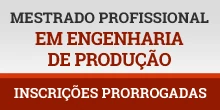 Banner de divulgação do Processo Seletivo para o Programa de Pós-Graduação em Engenharia de Produção