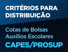 Critrios para distribuio das cotas de bolsas e/ou auxlios escolares - CAPES/PROSUP